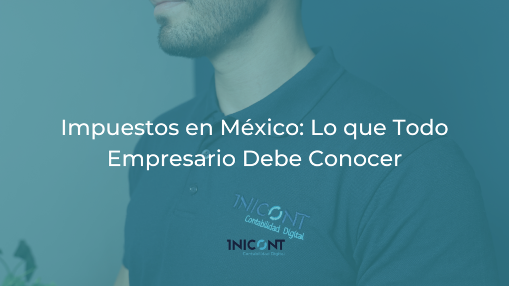 Impuestos en México